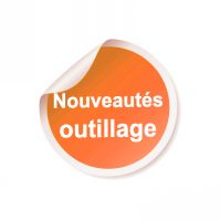 Nouveautés outillage