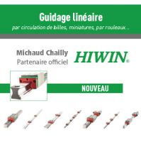 MICHAUD CHAILLY, PARTENAIRE OFFICIEL HIWIN MICHAUD CHAILLY, PARTENAIRE OFFICIEL HIWIN